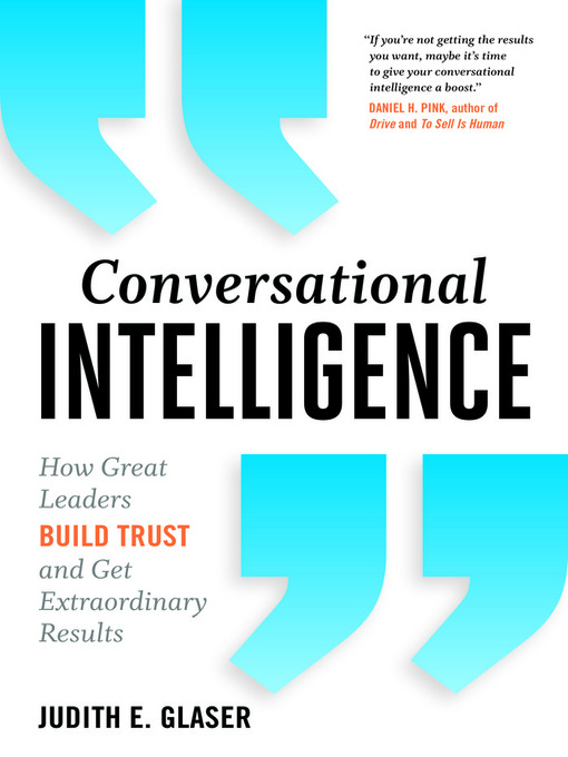 Title details for Conversational Intelligence by Judith E. Glaser - Wait list
